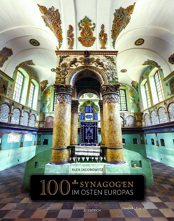 100+ Synagogen im Osten Europas 100+ Synagogen im Osten Europas