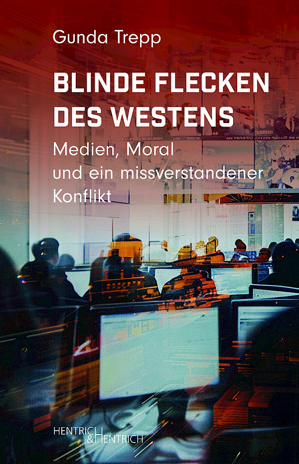 Blinde Flecken des Westens