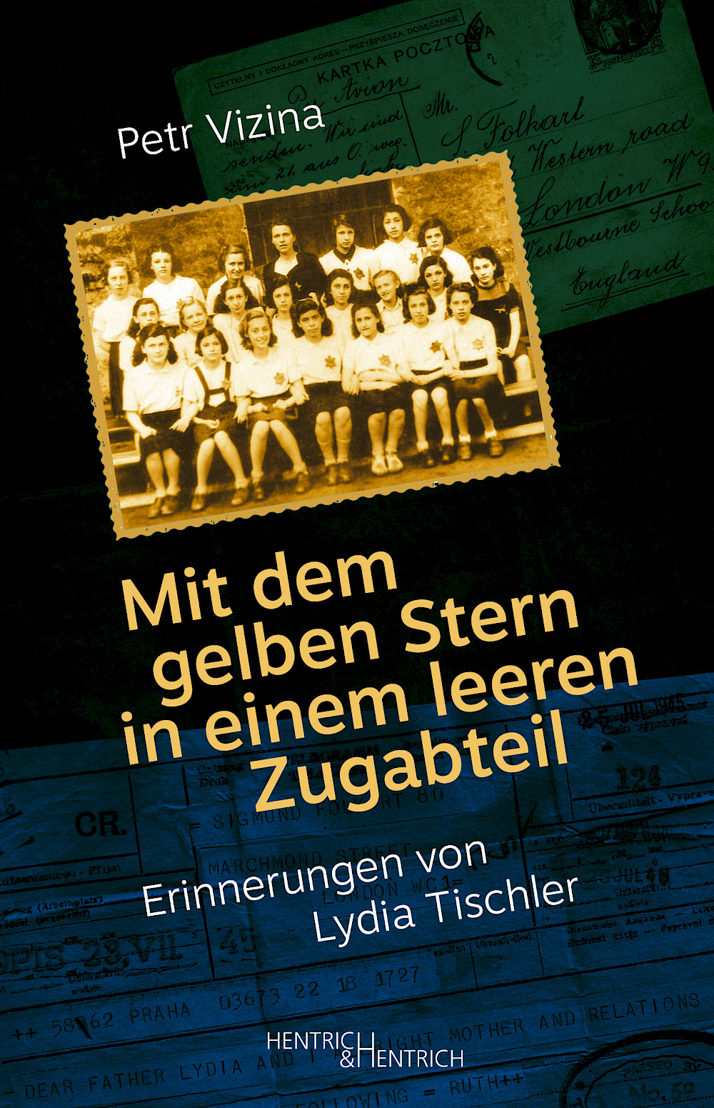 Cover of Mit dem gelben Stern in einem leeren Zugabteil